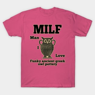 MILF T-Shirt